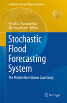 Stochastic Flood Forecasting System: The Middle River Vistula Case Study