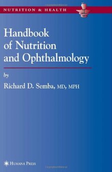 Handbook of Nutrition and Ophthalmology (Nutrition and Health) (Nutrition and Health)