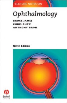 Lecture Notes on Ophthalmology (Lecture Notes Series (Blackwell Scientific Publications).)