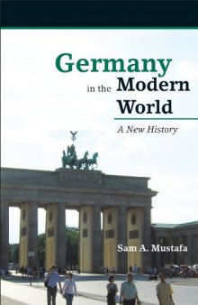 Germany in the Modern World: A New History  