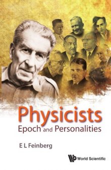 Physicists: Epoch and Personalities (History of Modern Physical Sciences)  