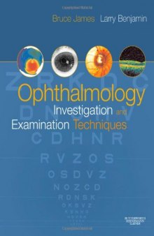 Ophthalmology: Investigation and Examination Techniques