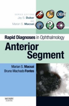 Rapid Diagnosis in Ophthalmology Series: Anterior Segment