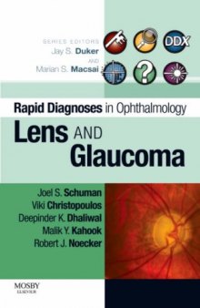 Rapid Diagnosis in Ophthalmology Series: Lens and Glaucoma 