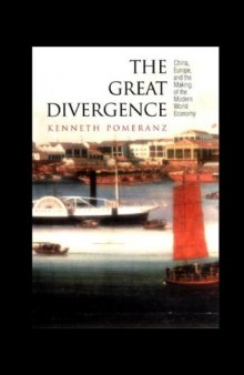 The Great Divergence: China, Europe, and the Making of the Modern World Economy.