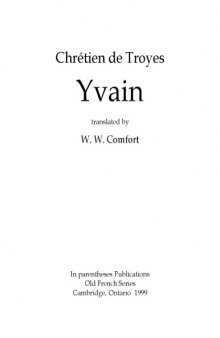 Yvain, translated by W. W. Comfort