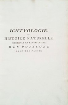 Allgemeine Naturgeschichte der Fische. French Ichtylogie, ou Histoire naturelle