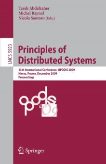Principles of Distributed Systems: 13th International Conference, OPODIS 2009, Nîmes, France, December 15-18, 2009. Proceedings
