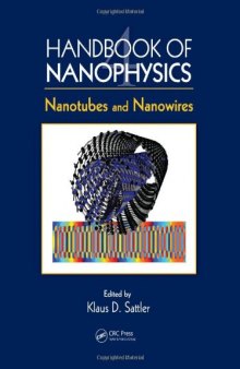 Handbook of Nanophysics, Volume IV: Nanotubes and Nanowires