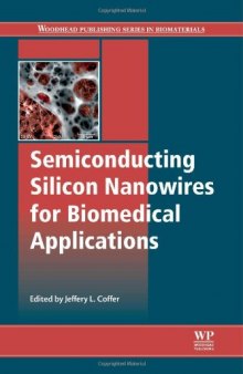 Semiconducting silicon nanowires for biomedical applications