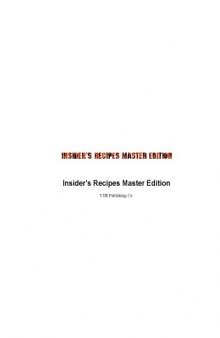 Insiders Recipes Master Edition Cookbook