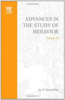 Advances in the Study of Behaviour: v. 10