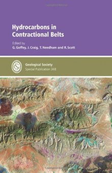 Hydrocarbons in Contractional Belts (Geological Society Special Publication 348)