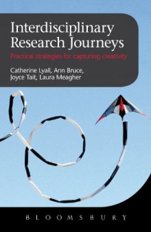 Interdisciplinary Research Journeys: Practical Strategies for Capturing Creativity  