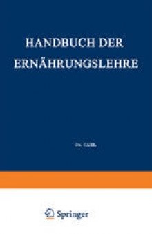 Handbuch der Ernährungslehre: Allgemeine Diätetik