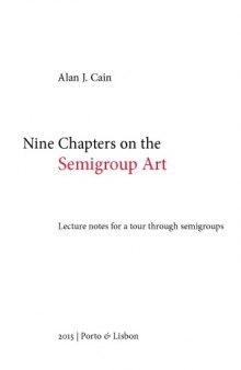 Nine Chapters on the Semigroup Art