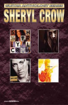 Sheryl Crowe Guitar Anthology Series