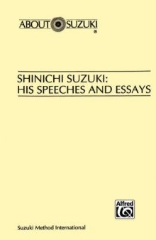 Shinichi Suzuki, his speeches and essays