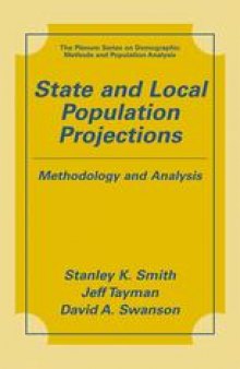 State and Local Population Projections: Methodology and Analysis