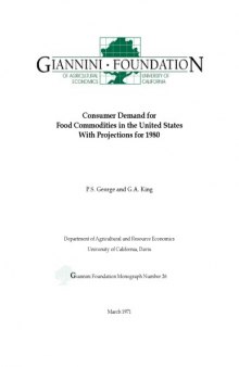 Consumer demand for food commodities in the United States with projections for 1980 (Giannini Foundation monograph)