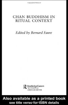 Chan Buddhism in Ritual Contexts (Routledgecurzon Studies in Asian Religion)