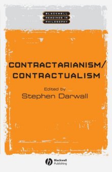 Contractarianism Contractualism (Blackwell Readings in Philosophy)