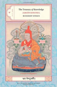 The Treasury of Knowledge - Book Five: Buddhist Ethics