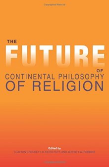 The Future of Continental Philosophy of Religion