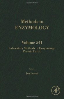 Laboratory Methods in Enzymology: Protein Part C