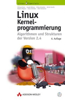 Linux-Kernelprogrammierung. Algorithmen und Strukturen der Version 2.4