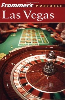 Frommer's Portable Las Vegas, 7th Edition