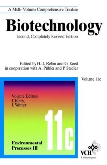 Environmental Processes III, Volume 11C, Biotechnology: A Multi-Volume Comprehensive Treatise, 2nd Completely Revised Edition