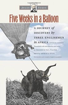 Five weeks in a balloon : a journey of discovery by three Englishmen in Africa