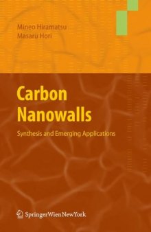 Carbon Nanowalls: Synthesis and Emerging Applications