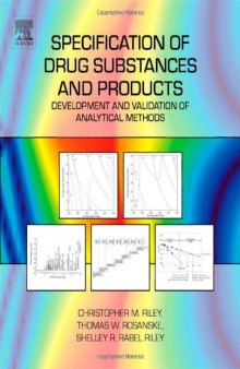 Specification of Drug Substances and Products. Development and Validation of Analytical Methods