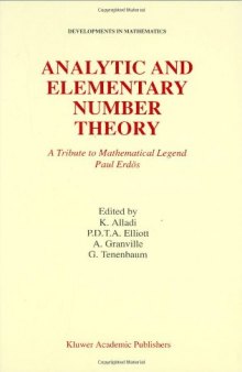 Analytic and Elementary Number Theory: A Tribute to Mathematical Legend Paul Erdos 