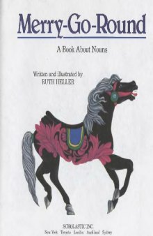 Merry-Go-Round: A Book about Nouns