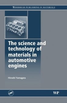 The Science and Technology of Materials in Automotive Engines