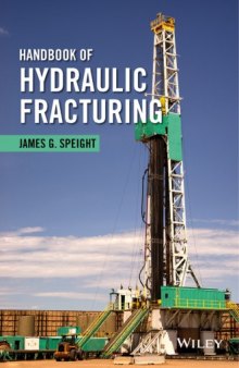 Handbook of hydrualic fracturing
