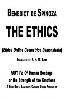The Ethics Pt 4 - Of Human Bondage Or The Strength Of The Emotions