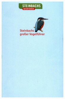Steinbachs Grosser Vogelführer 