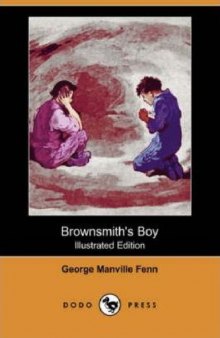 Brownsmith's Boy (Illustrated Edition)