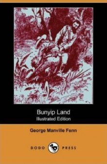 Bunyip Land (Illustrated Edition)