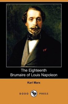 The Eighteenth Brumaire of Louis Napoleon