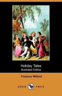 Holiday Tales (Illustrated Edition)