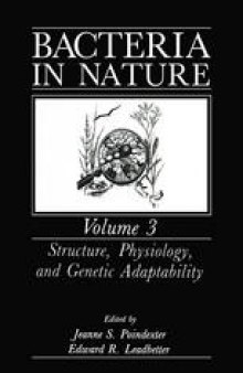 Bacteria in Nature: Volume 3: Structure, Physiology, and Genetic Adaptability