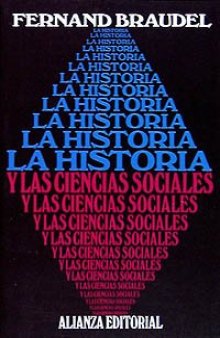 La historia y las ciencias sociales  