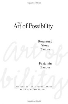 The Art of Possibility: Transforming Professional and Personal Life  