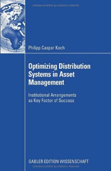 Optimizing Distribution: Systems in Asset Management