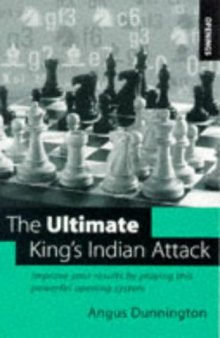 The Ultimate King's Indian Attack